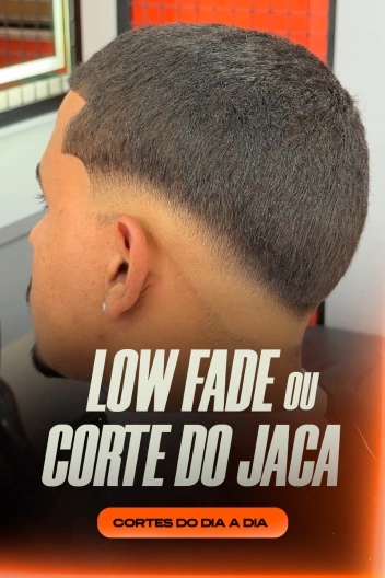 Low ou Fade ou Corte do Jaca_22 1